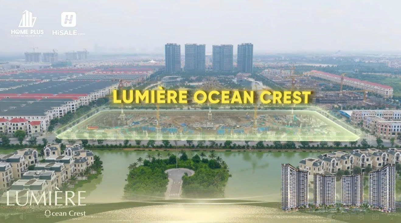 TIẾN ĐỘ LUMIÈRE OCEAN CREST THÁNG 7/2026