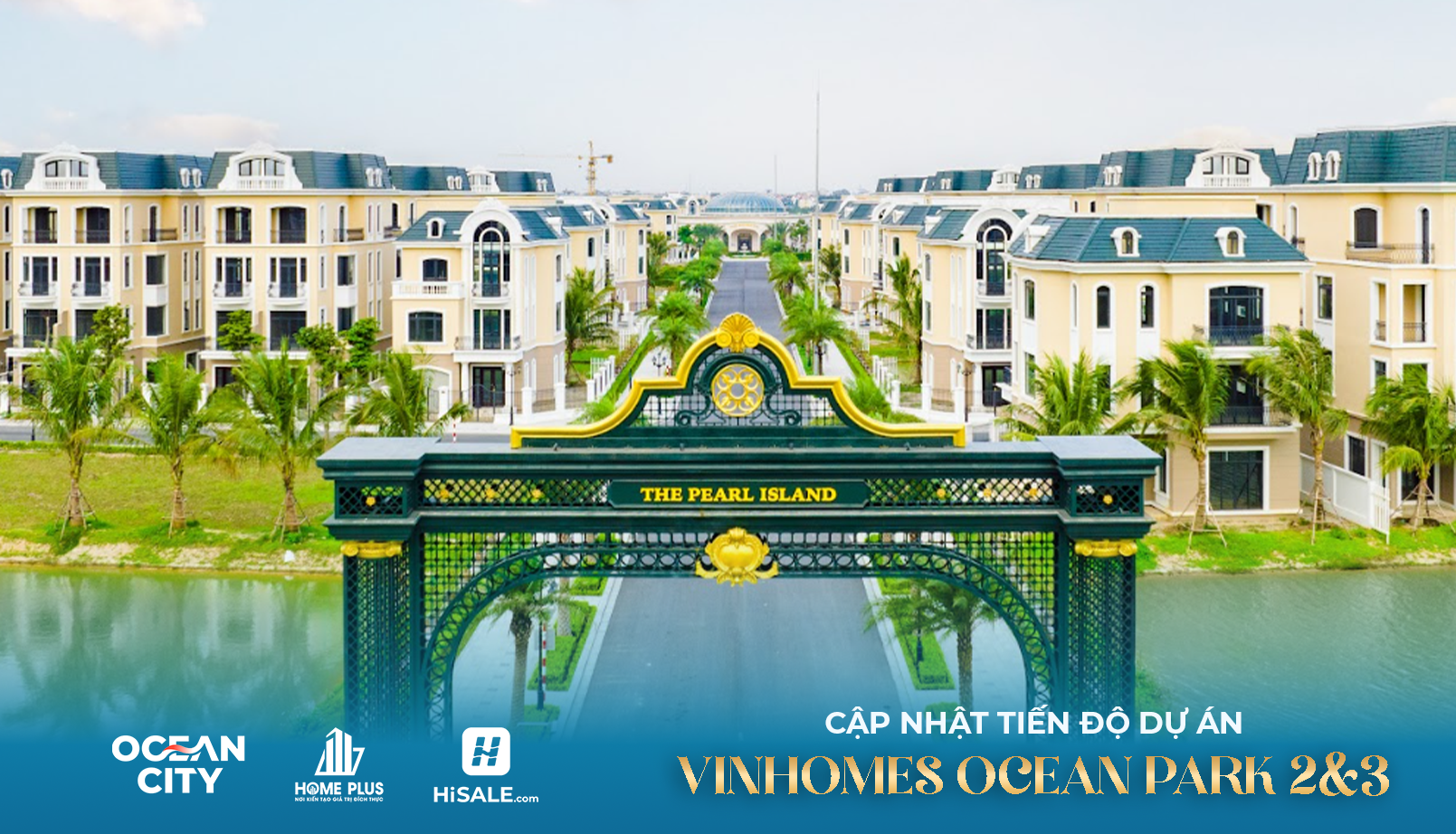 TIẾN ĐỘ DỰ ÁN VINHOME OCEAN PARK 2&3 - OCEAN CITY THÁNG 9 - 2026