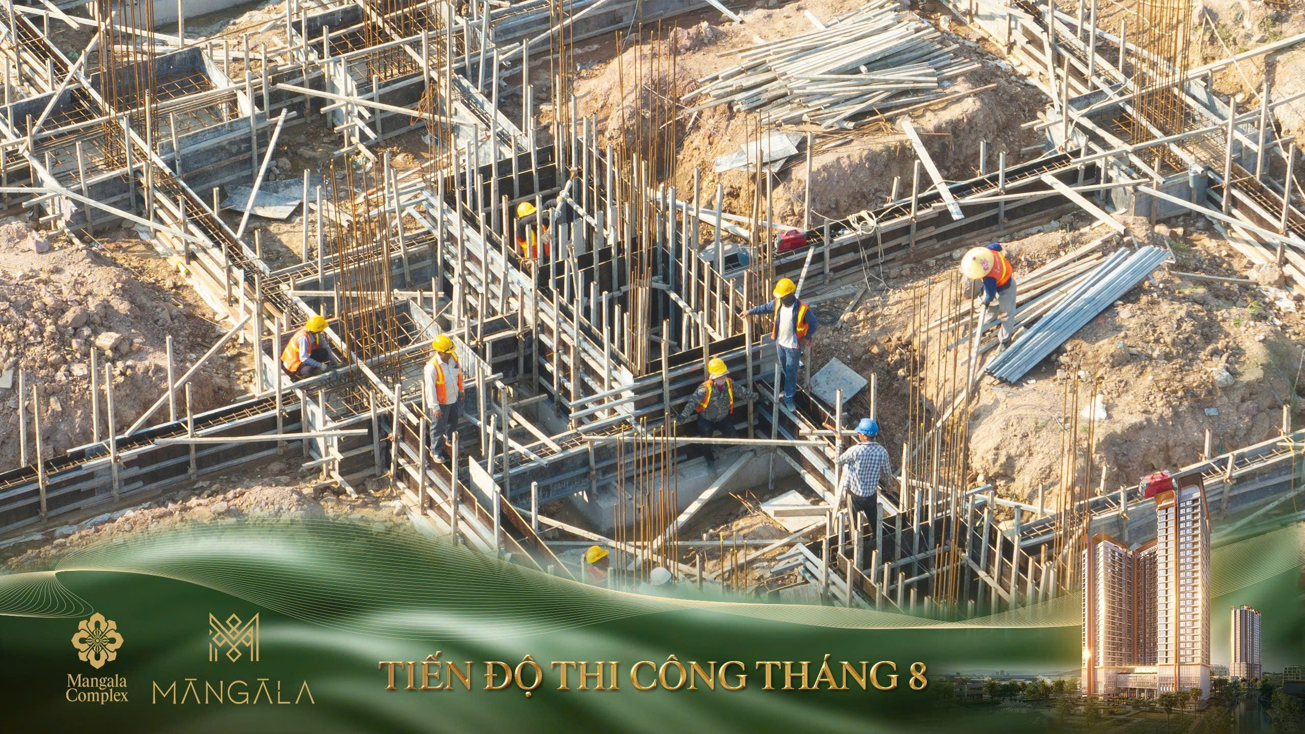 Tiến độ thi công Mangala Complex tháng 8/2026.