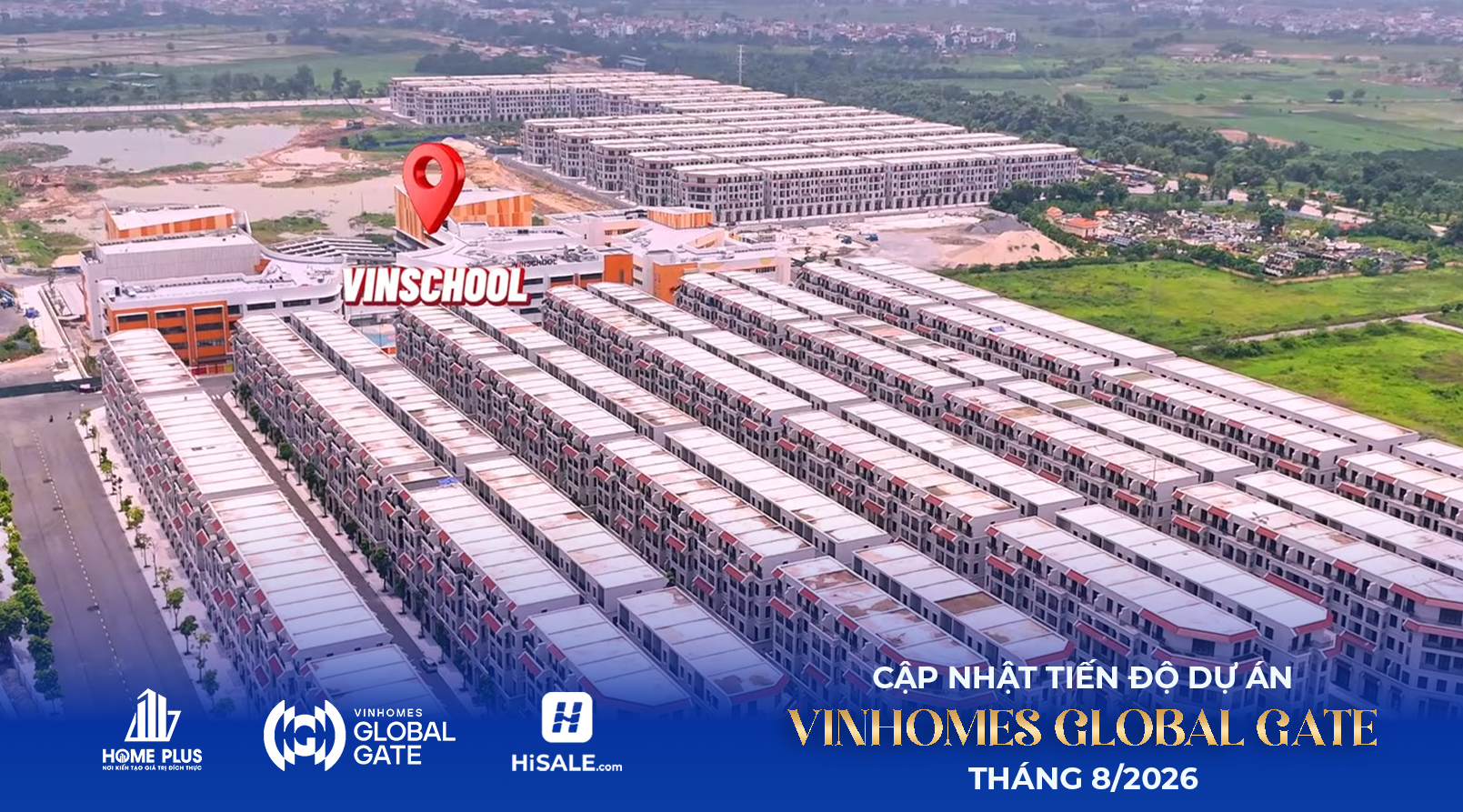 Tiến độ Global Gate Cổ Loa tháng 8/2026