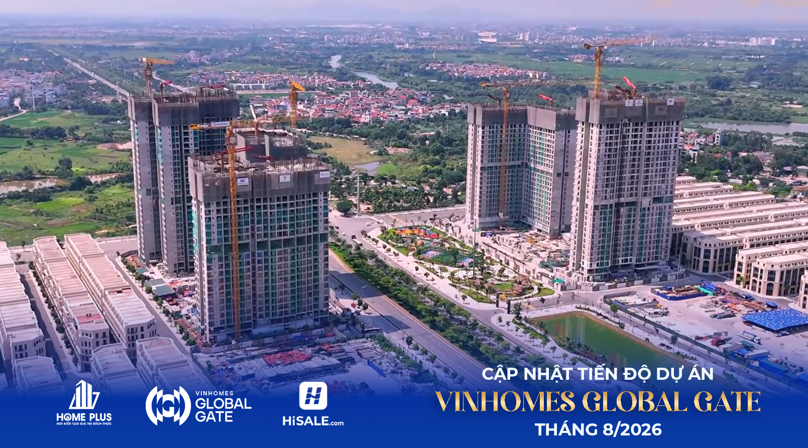 Tiến độ Global Gate Cổ Loa tháng 8/2026