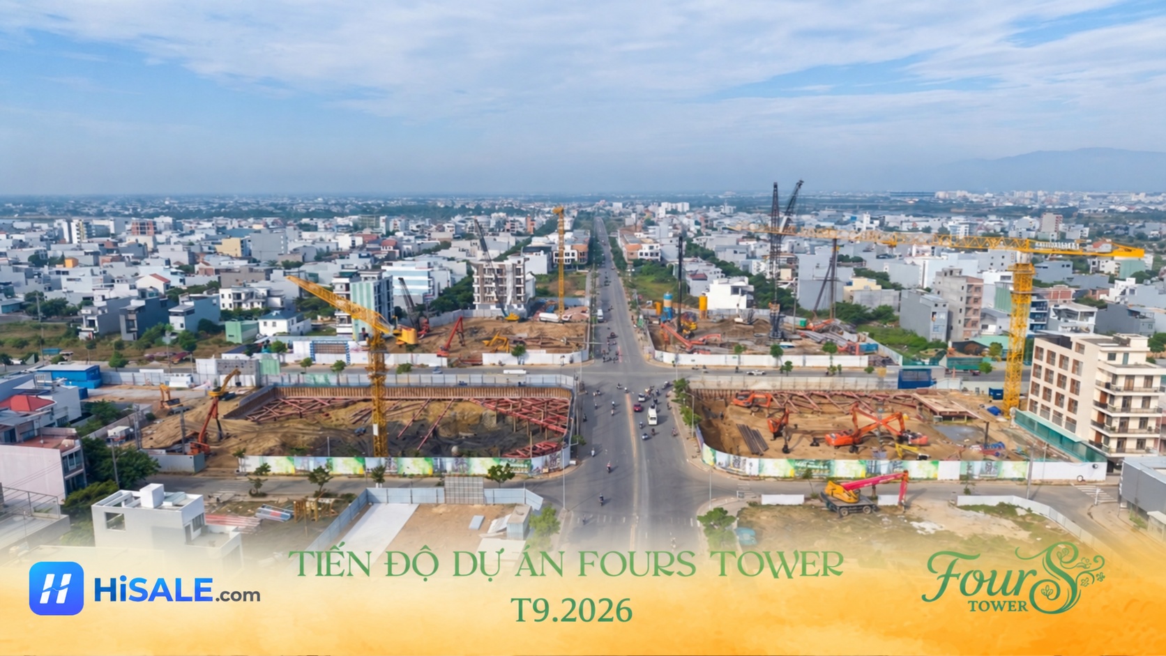 TIẾN ĐỘ DỰ ÁN FOURS TOWER T9/2026