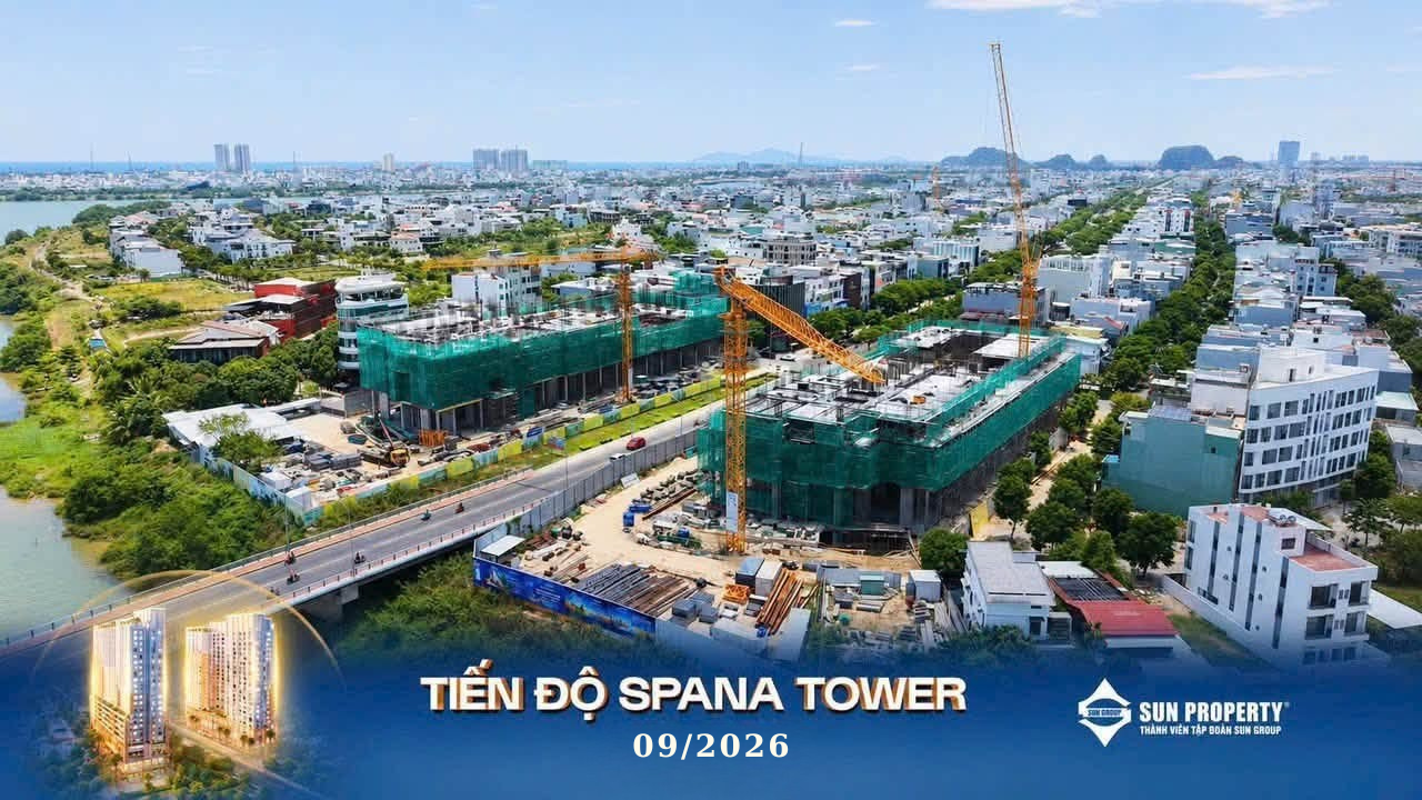 TIẾN ĐỘ DỰ ÁN SPANA TOWER T9/2026