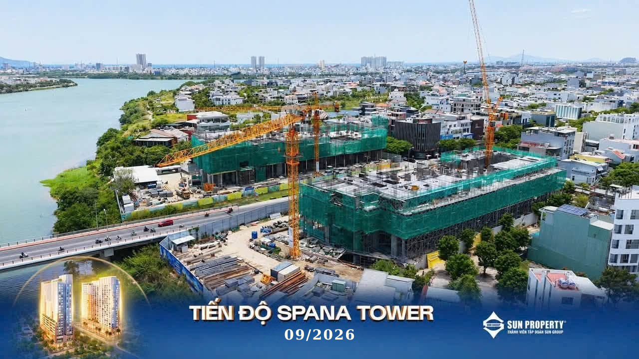 TIẾN ĐỘ DỰ ÁN SPANA TOWER T9/2026