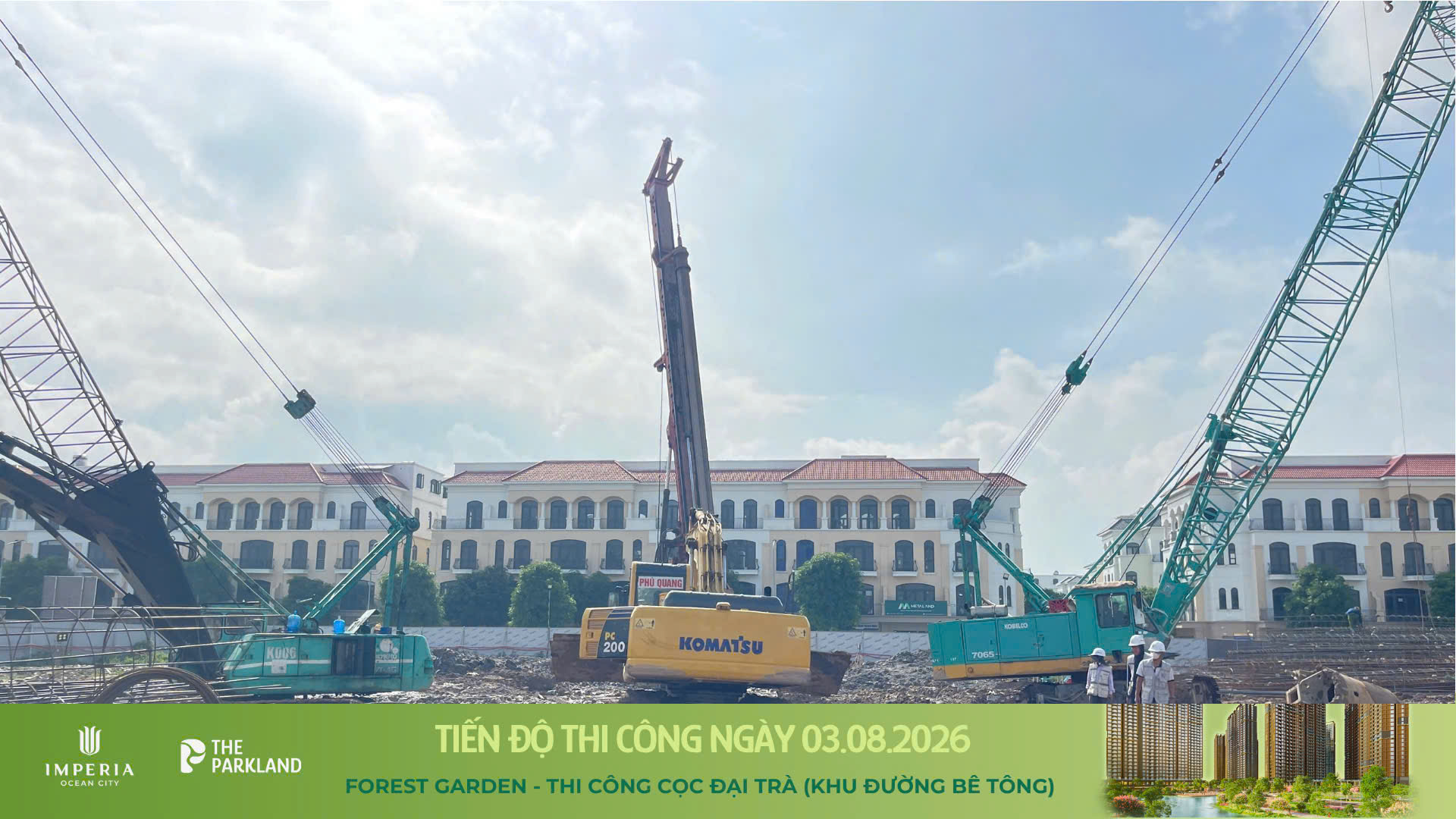 Công trường The Parkland 03/08/2026
