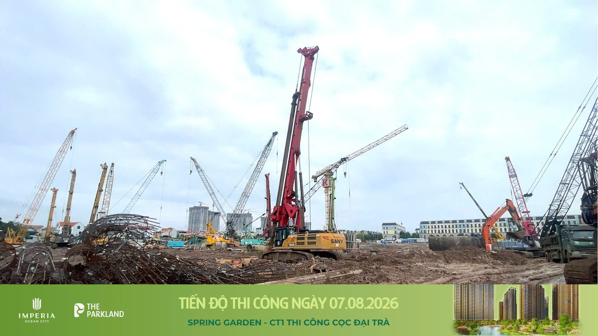 Công trường The Parkland 07/08/2026