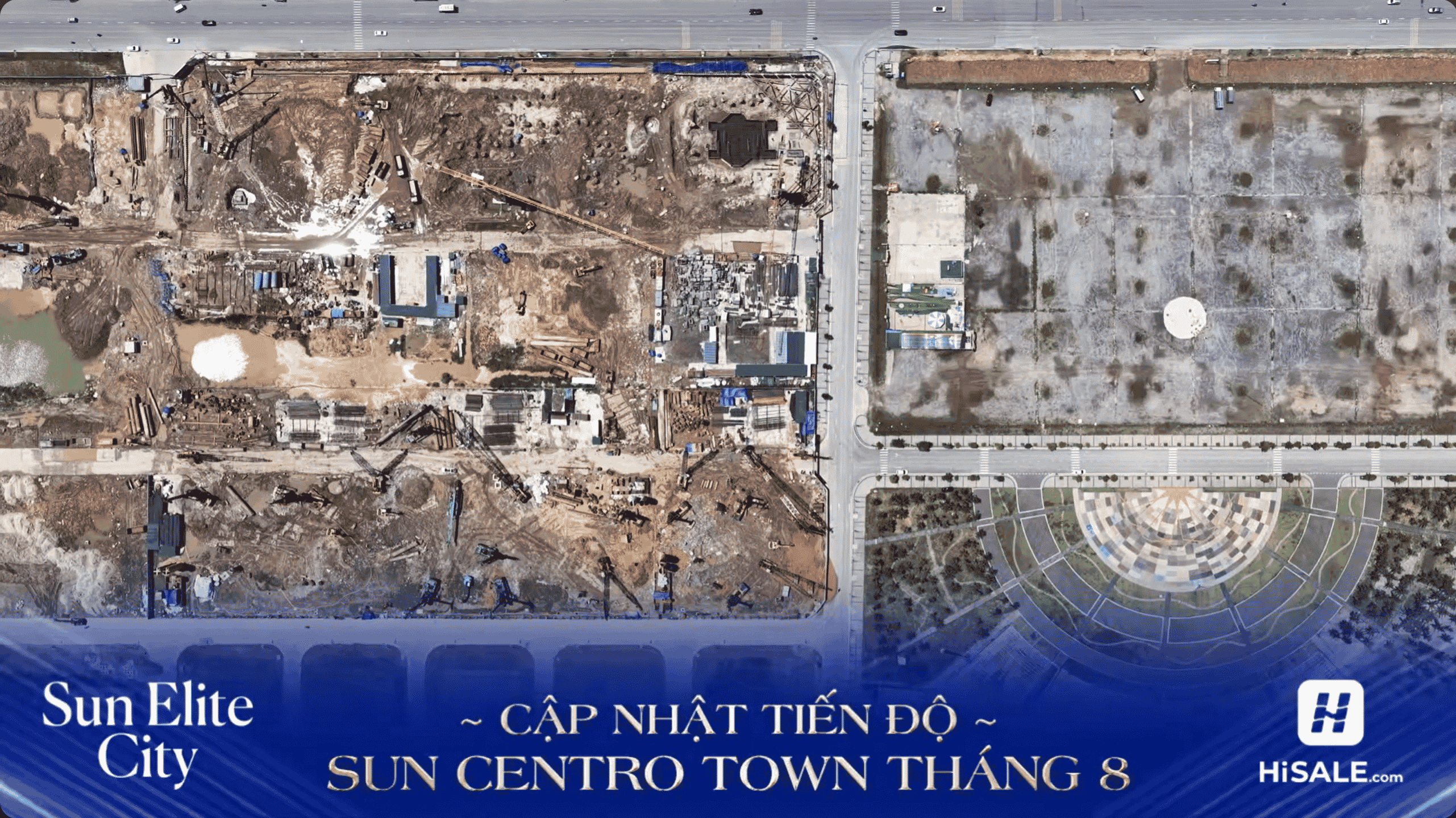 CẬP NHẬT TIẾN ĐỘ DỰ ÁN SUN CENTRO TOWN THÁNG 8