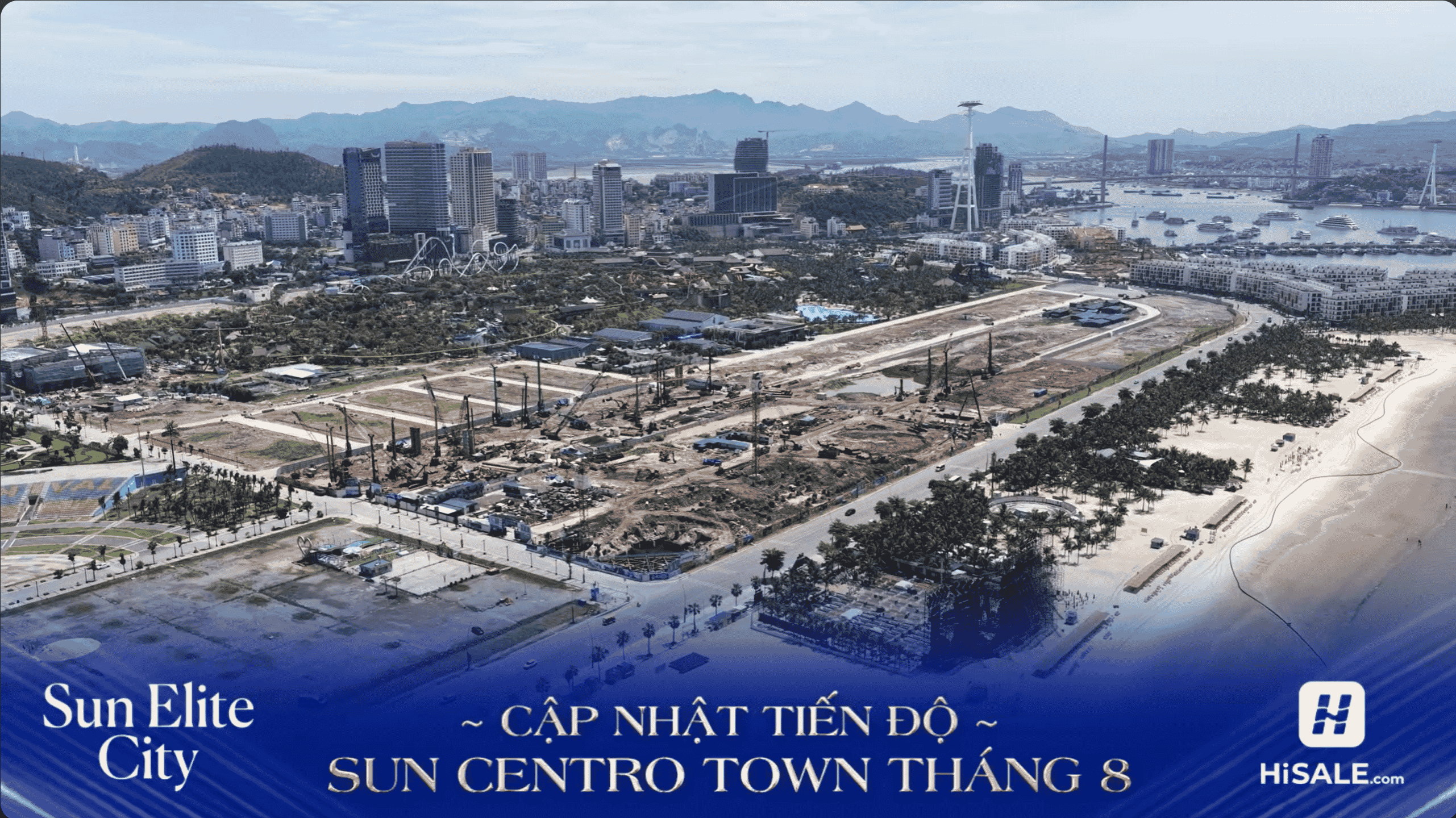 CẬP NHẬT TIẾN ĐỘ DỰ ÁN SUN CENTRO TOWN THÁNG 8