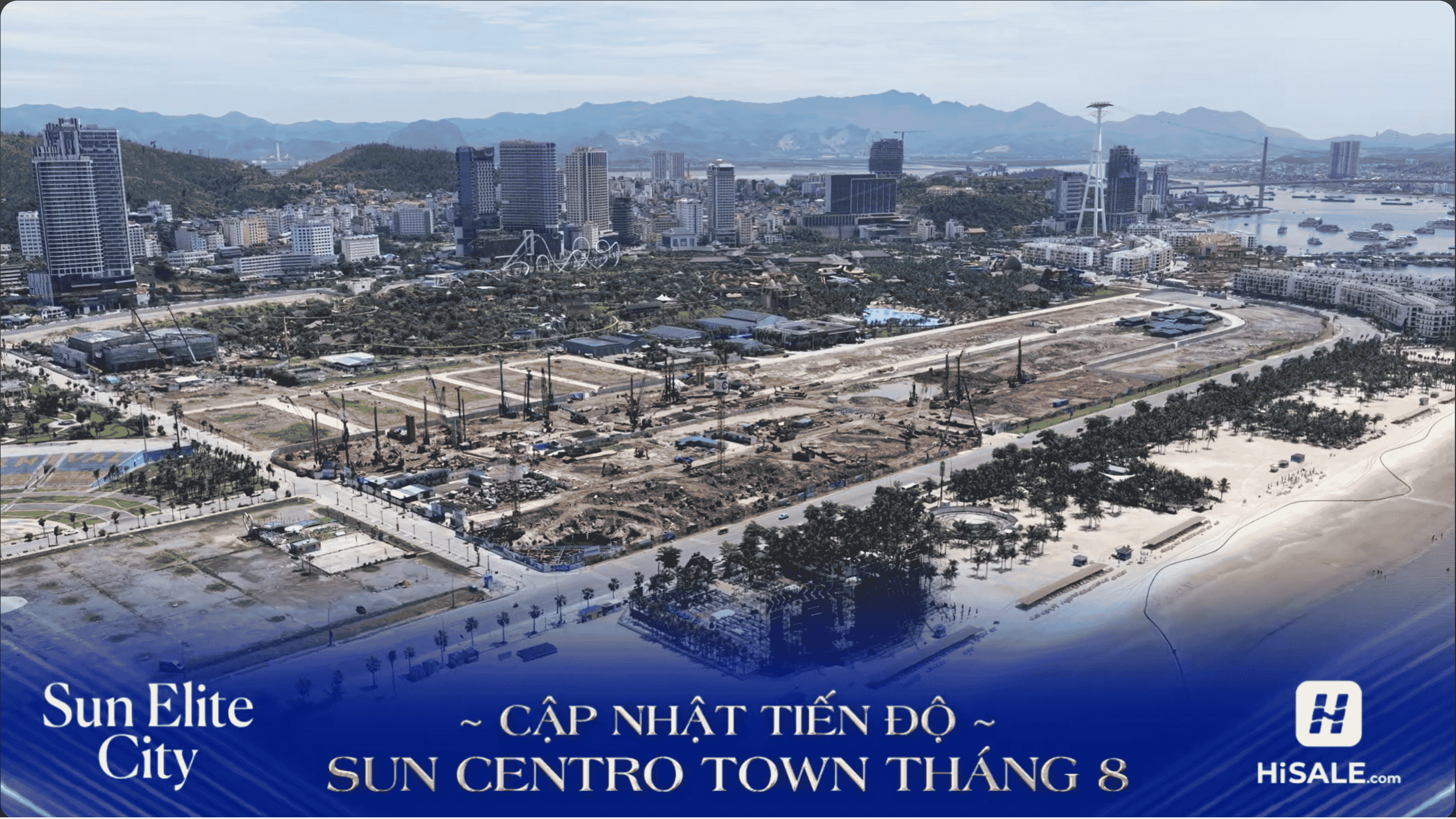 CẬP NHẬT TIẾN ĐỘ DỰ ÁN SUN CENTRO TOWN THÁNG 8