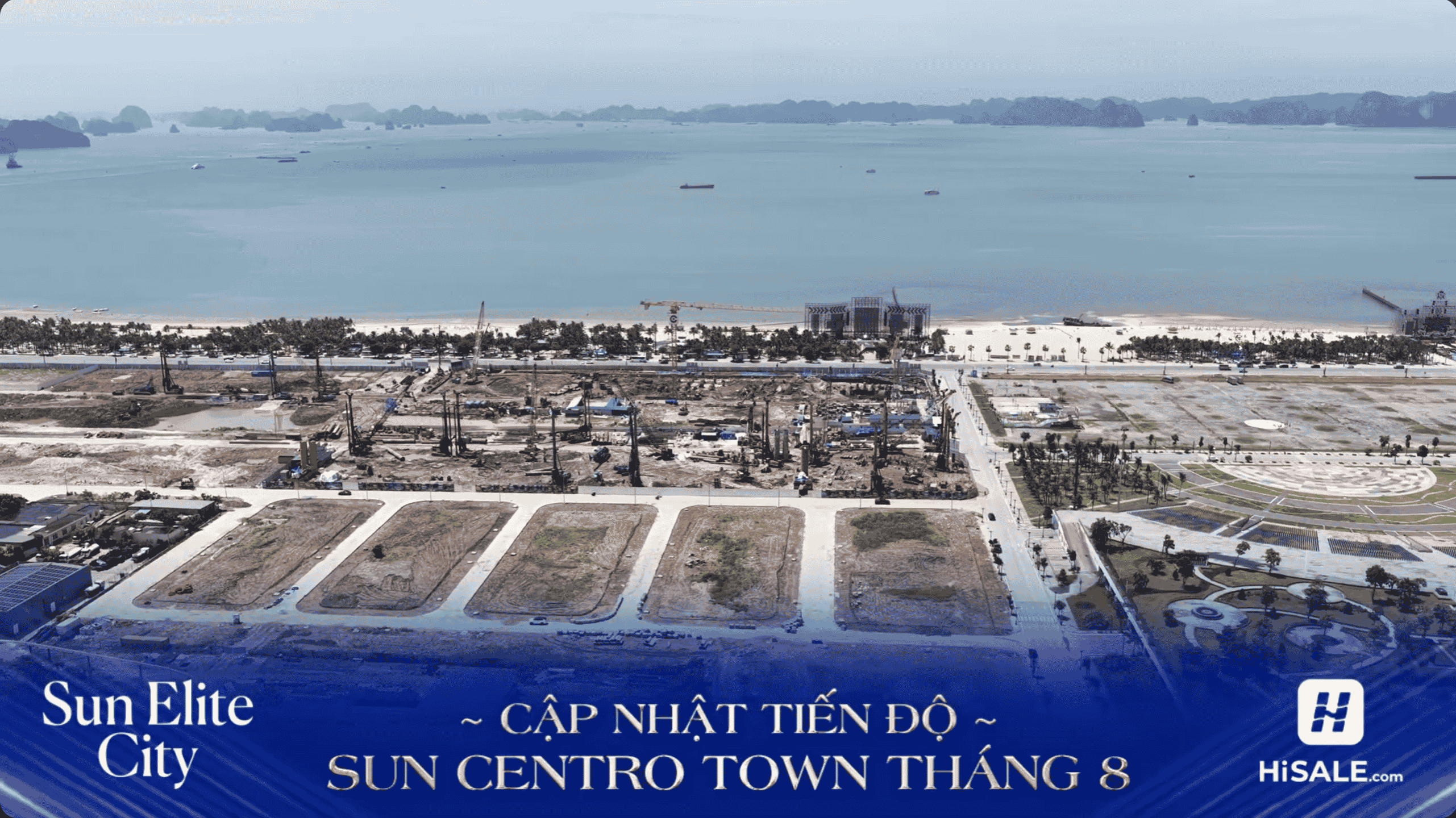 CẬP NHẬT TIẾN ĐỘ DỰ ÁN SUN CENTRO TOWN THÁNG 8