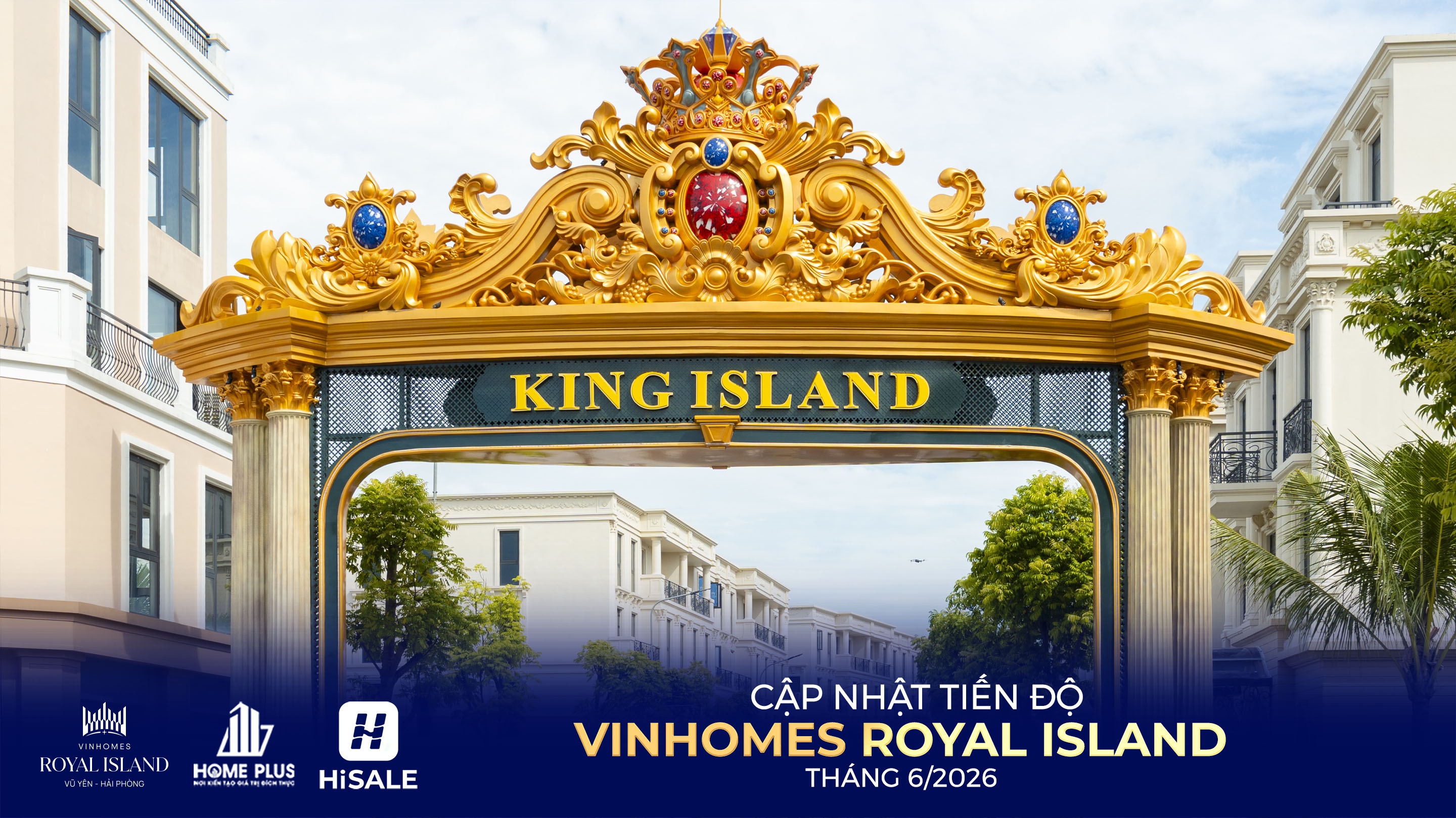TIẾN ĐỘ DỰ ÁN VINHOMES ROYAL ISLAND T6/2026