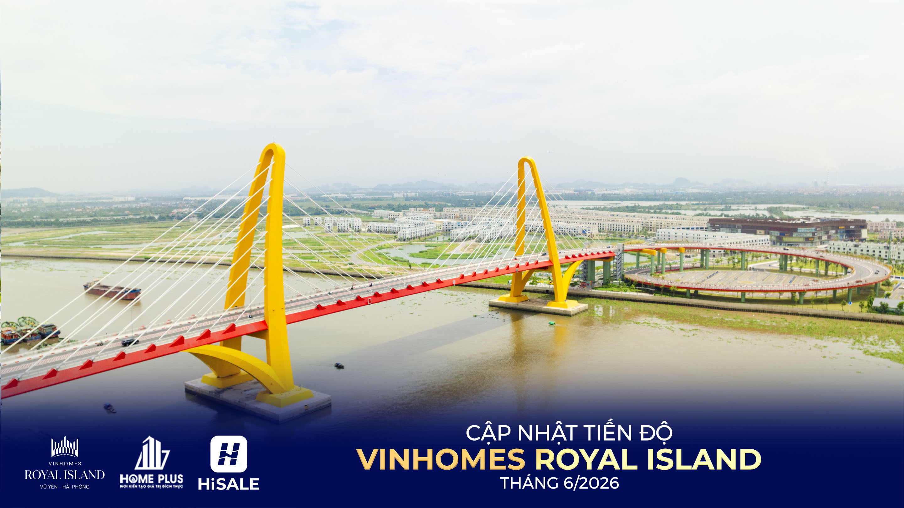TIẾN ĐỘ DỰ ÁN VINHOMES ROYAL ISLAND T6/2026