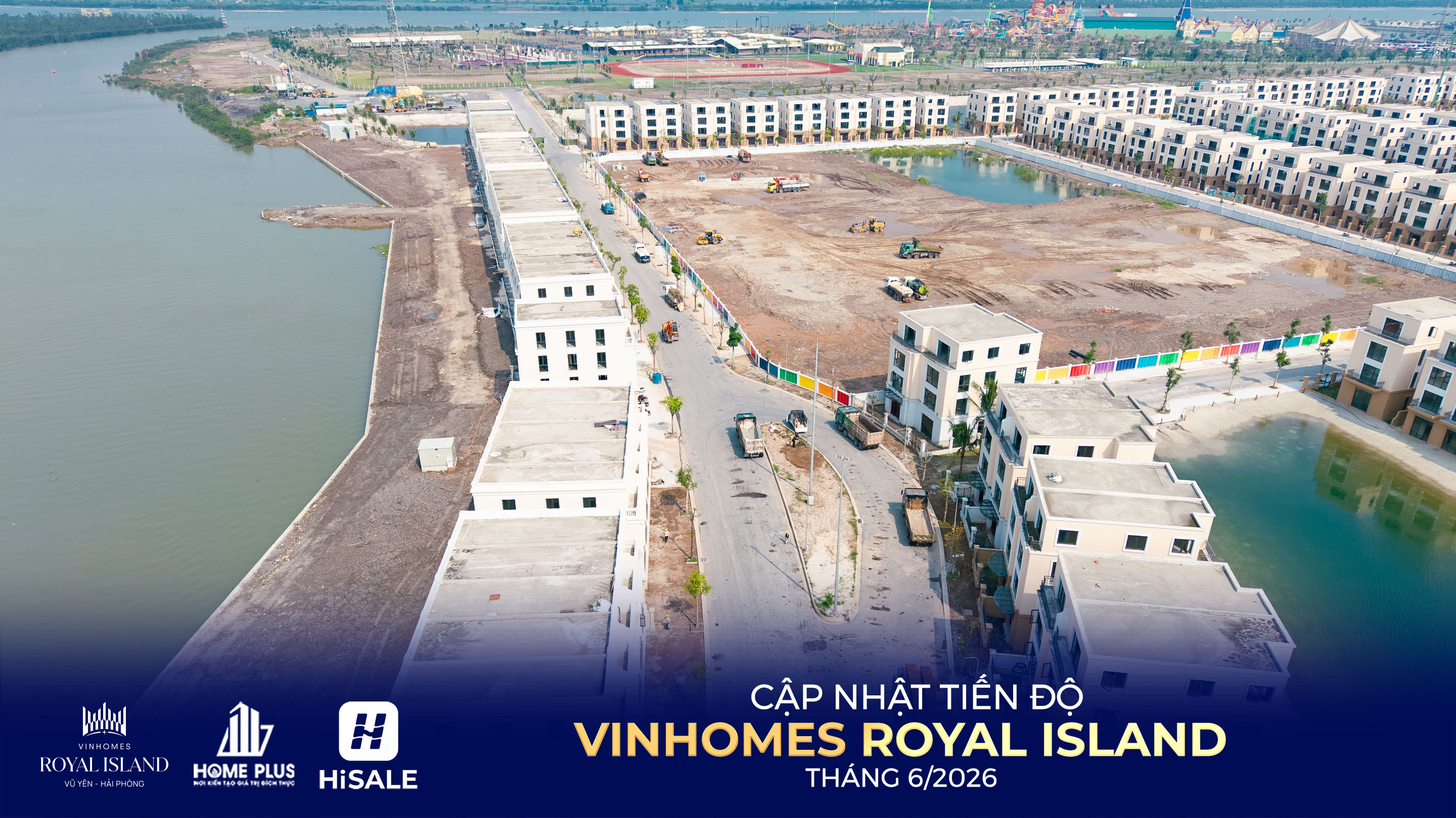 TIẾN ĐỘ DỰ ÁN VINHOMES ROYAL ISLAND T6/2026