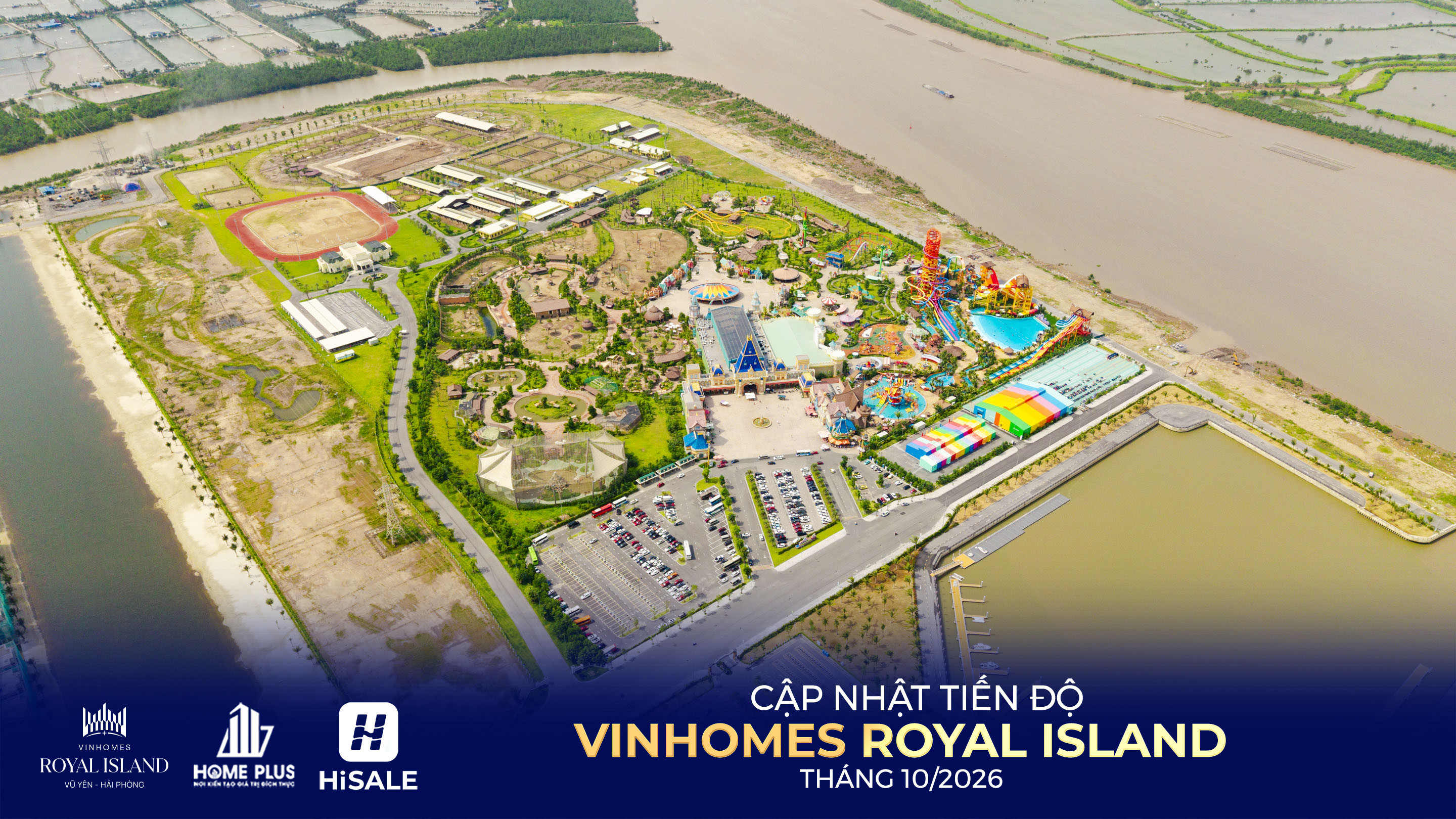 TIẾN ĐỘ DỰ ÁN VINHOMES ROYAL ISLAND 10/2026