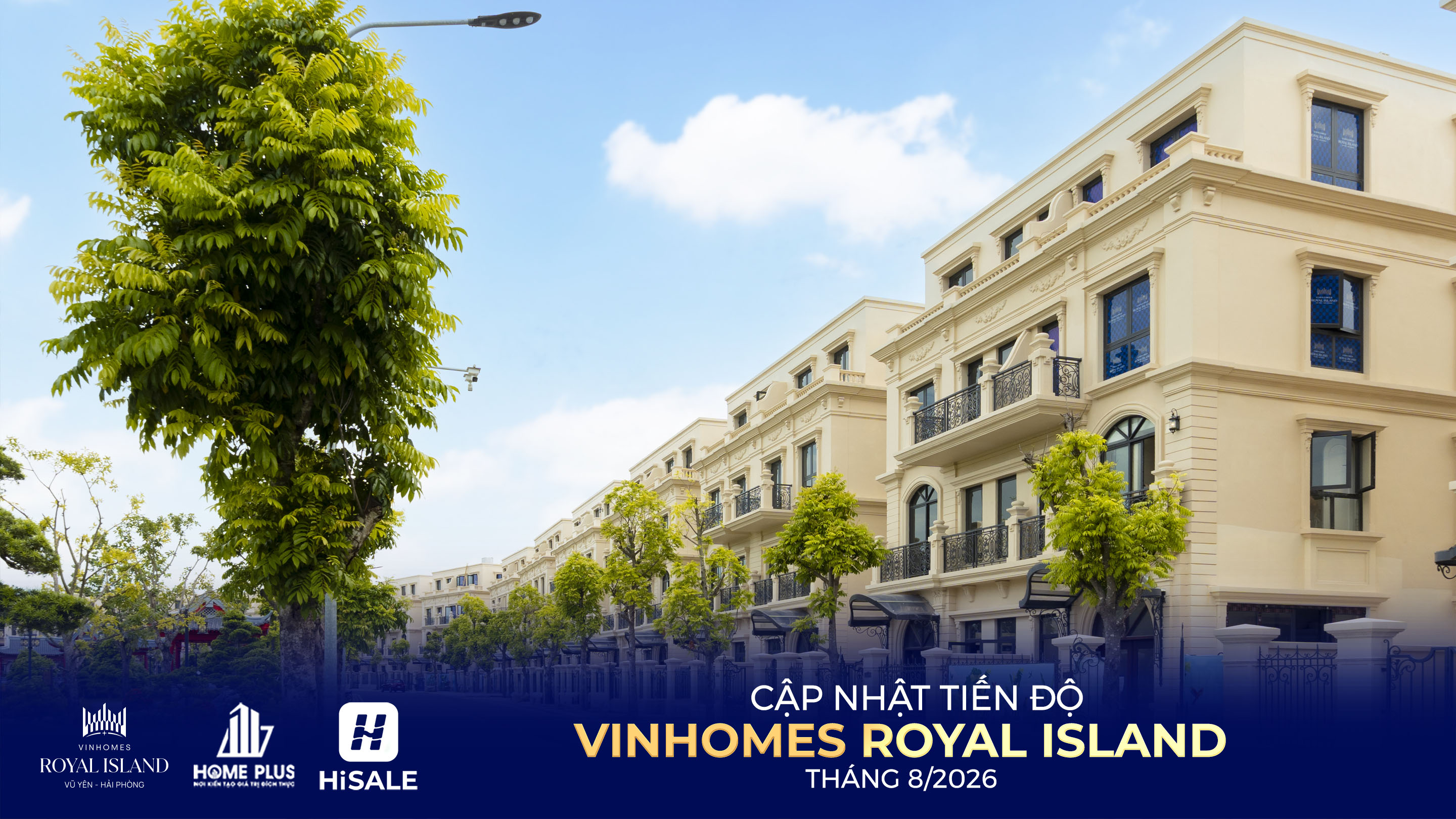 TIẾN ĐỘ DỰ ÁN VINHOMES ROYAL ISLAND T8/2026