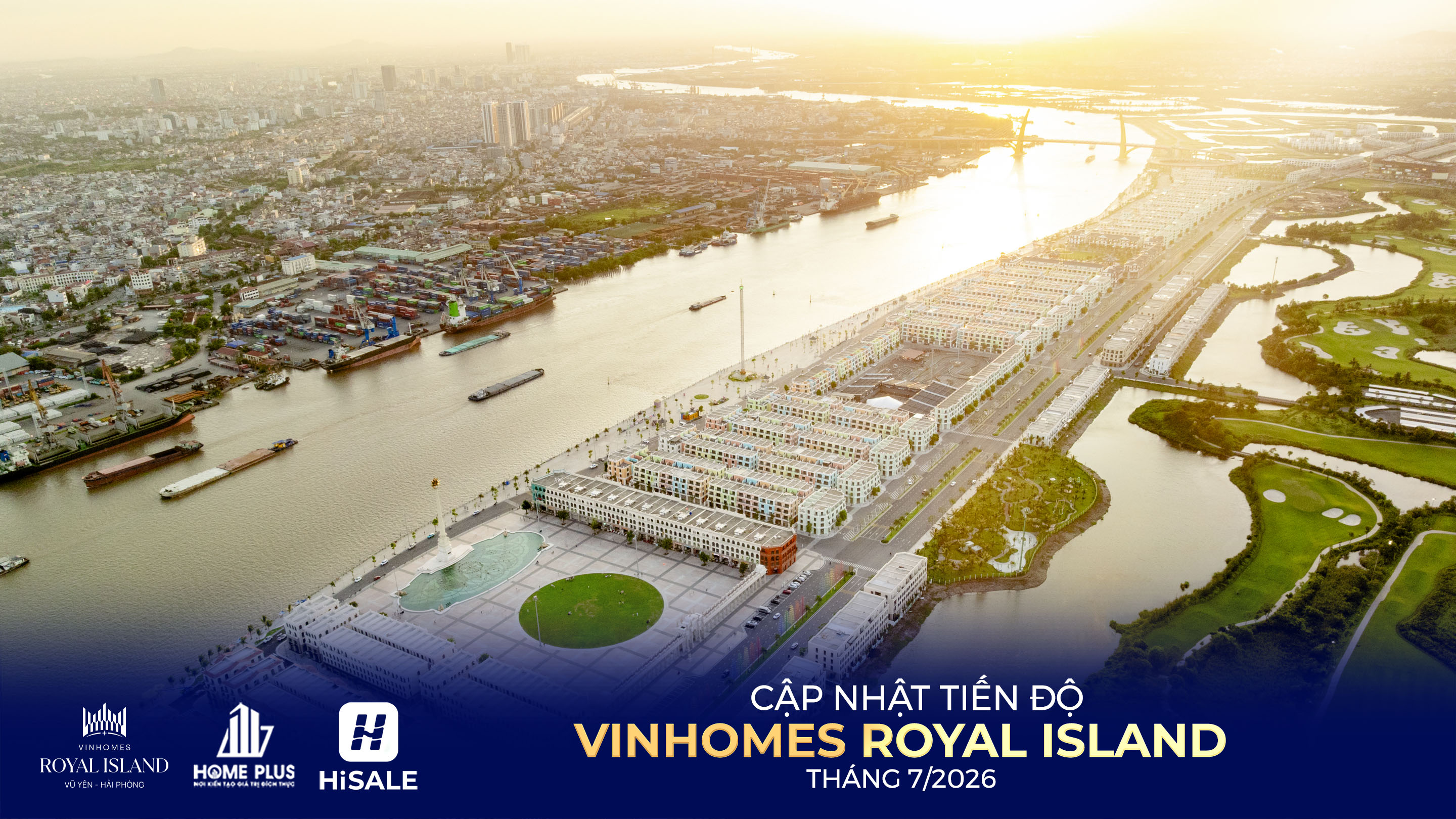 TIẾN ĐỘ DỰ ÁN VINHOMES ROYAL ISLAND T7/2026