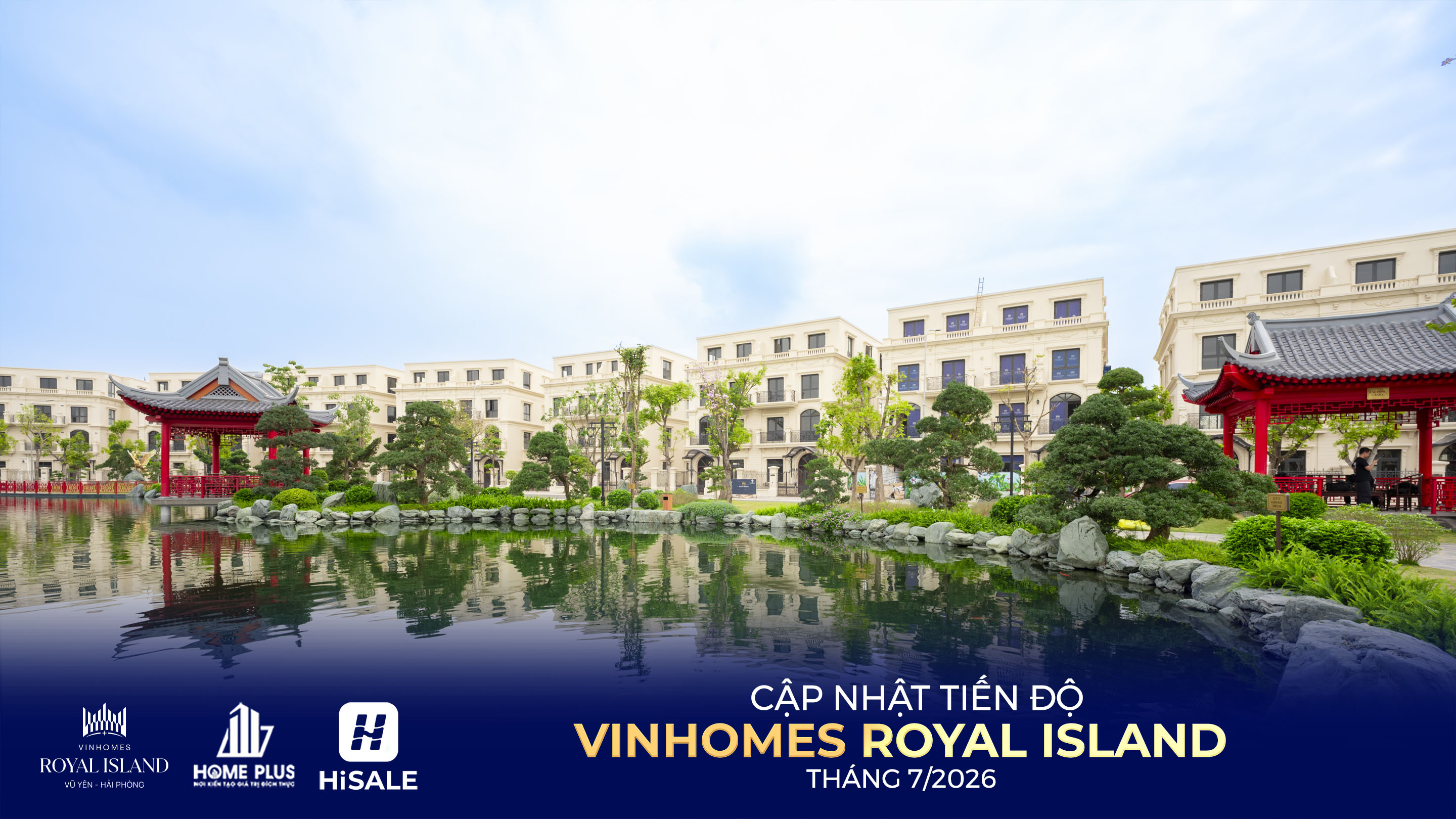 TIẾN ĐỘ DỰ ÁN VINHOMES ROYAL ISLAND T7/2026