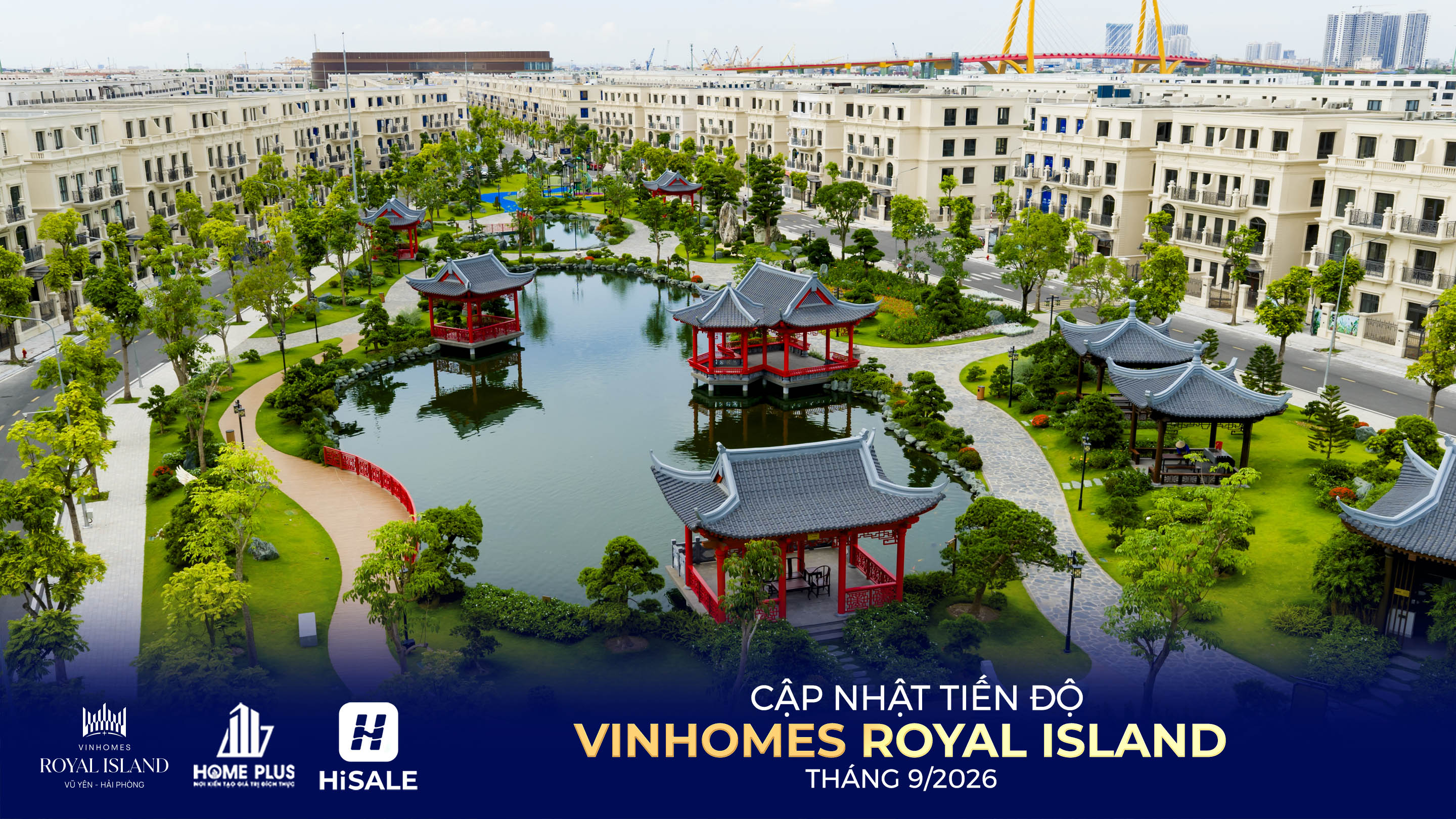 TIẾN ĐỘ DỰ ÁN VINHOMES ROYAL ISLAND T9/2026