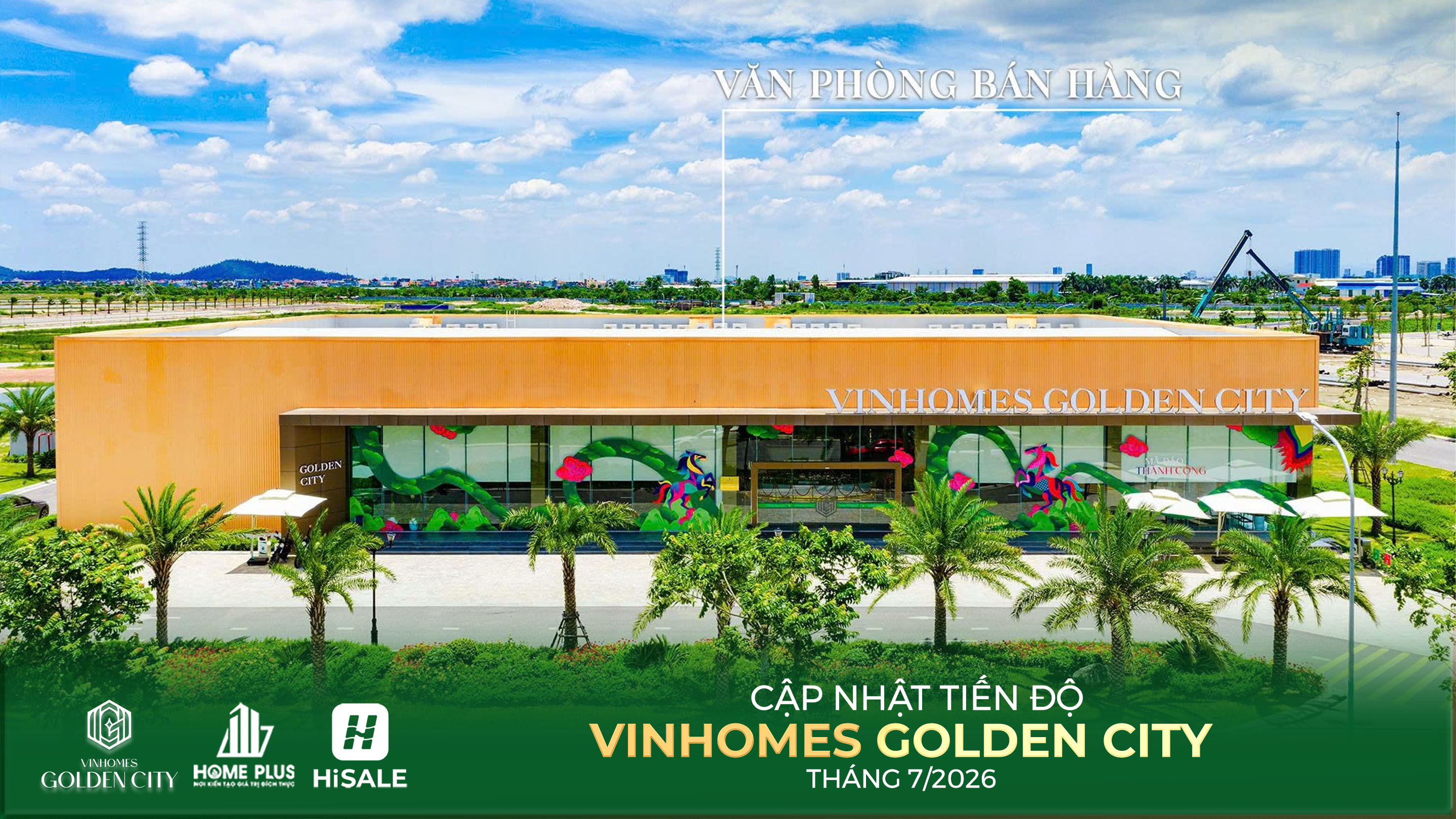 TIẾN ĐỘ DỰ ÁN VINHOMES GOLDEN CITY T7.2026