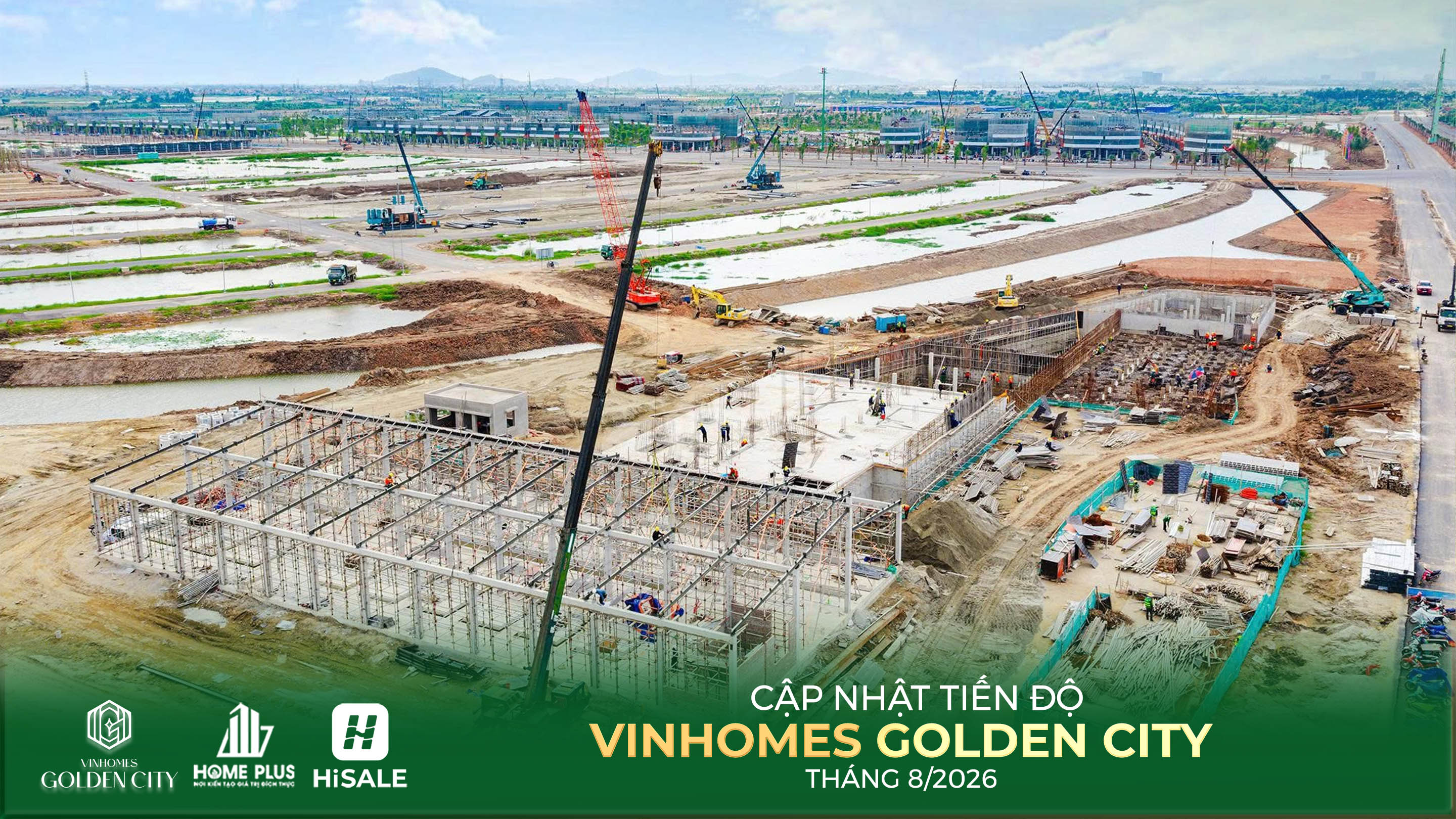 TIẾN ĐỘ DỰ ÁN VINHOMES GOLDEN CITY T8.2026