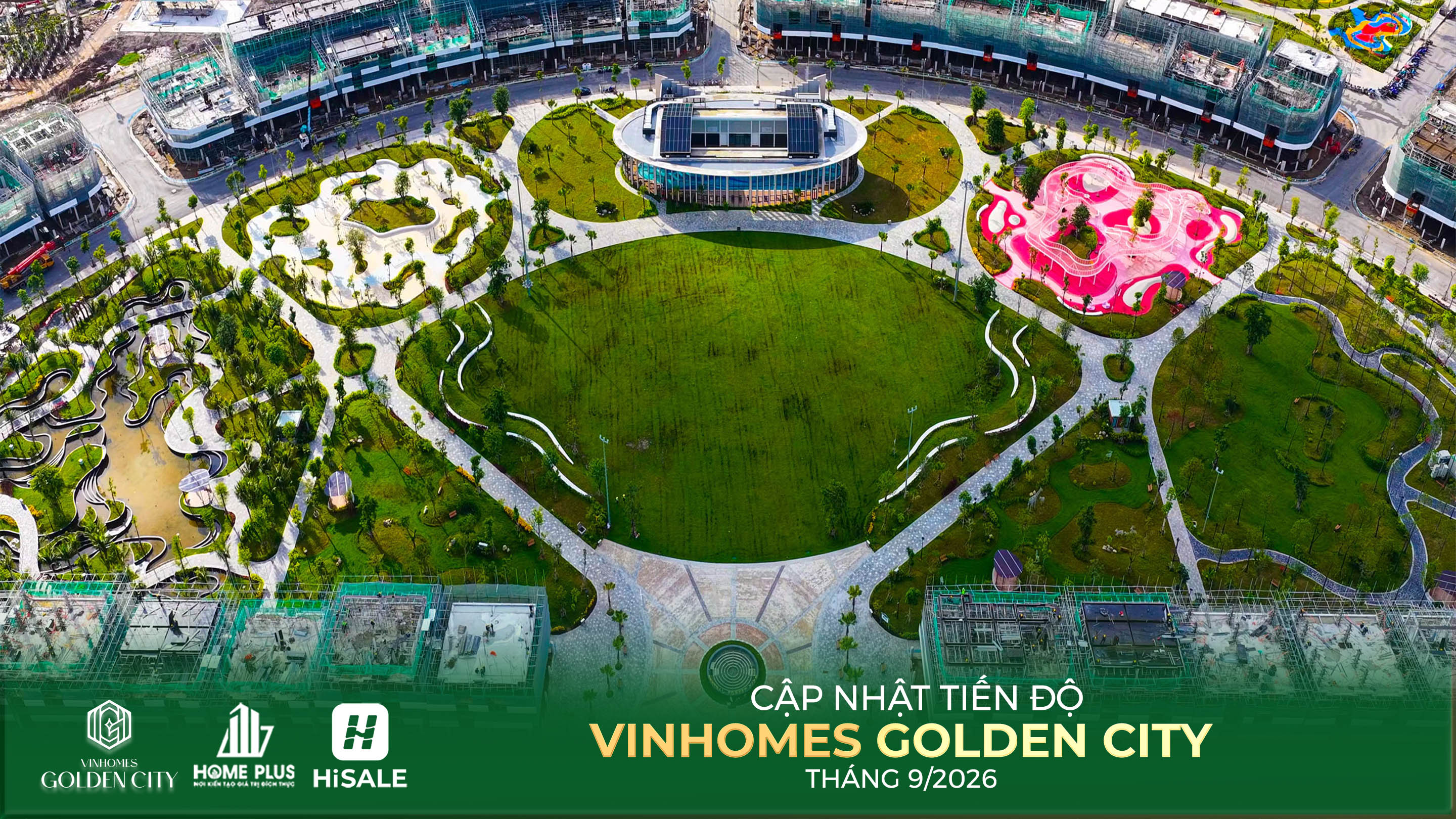 TIẾN ĐỘ DỰ ÁN VINHOMES GOLDEN CITY T9.2026