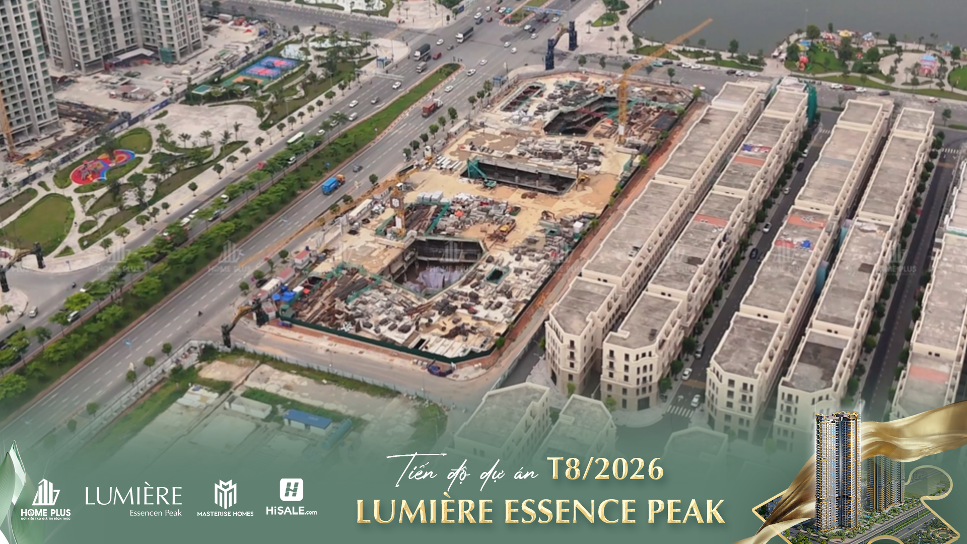 CẬP NHẬT TIẾN ĐỘ T8/2026 LUMIÈRE ESSENCE PEAK