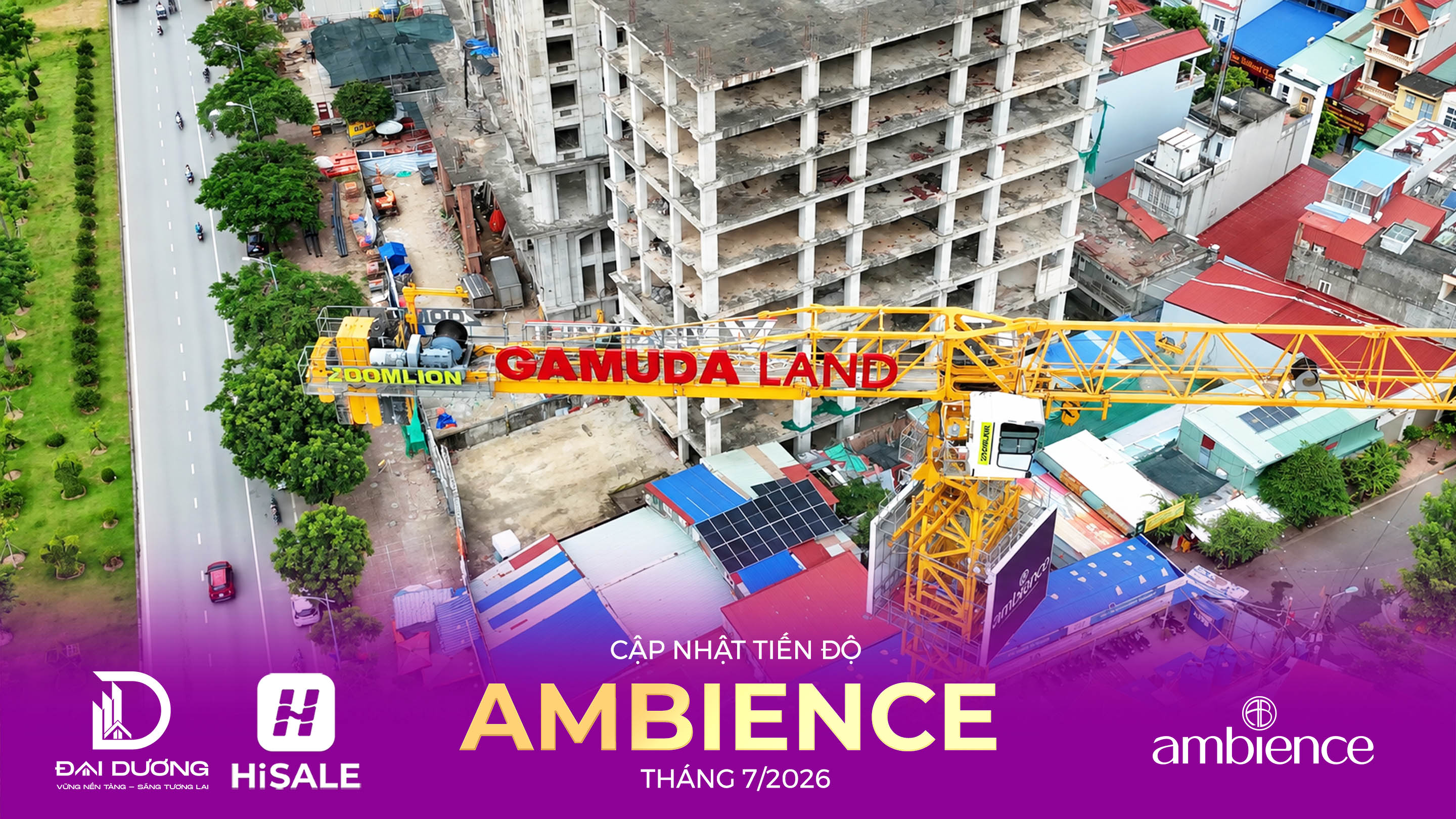 CẬP NHẬT TIẾN ĐỘ THÁNG 7/2026 DỰ ÁN AMBIENCE