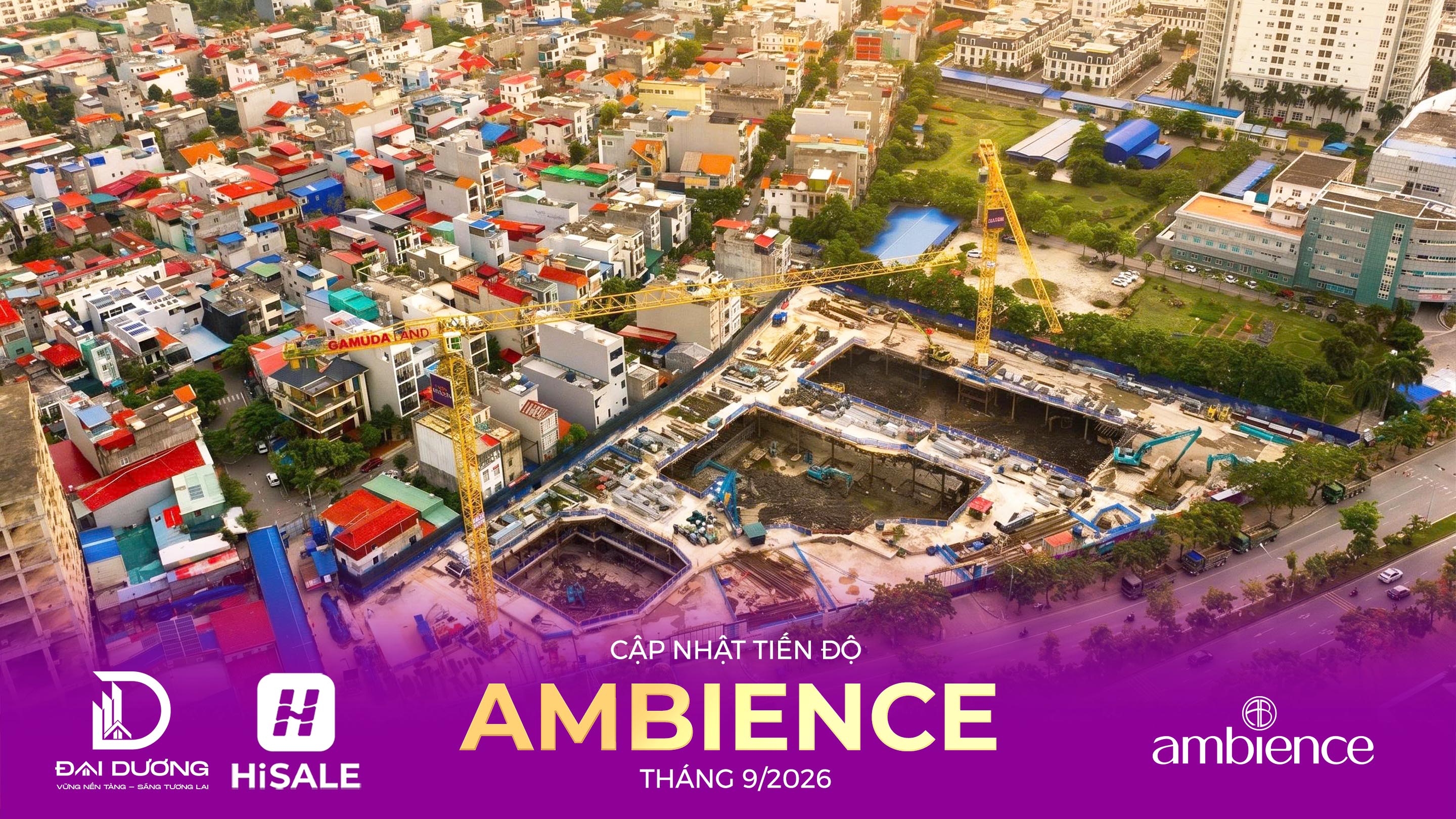 CẬP NHẬT TIẾN ĐỘ THÁNG 9/2026 DỰ ÁN AMBIENCE