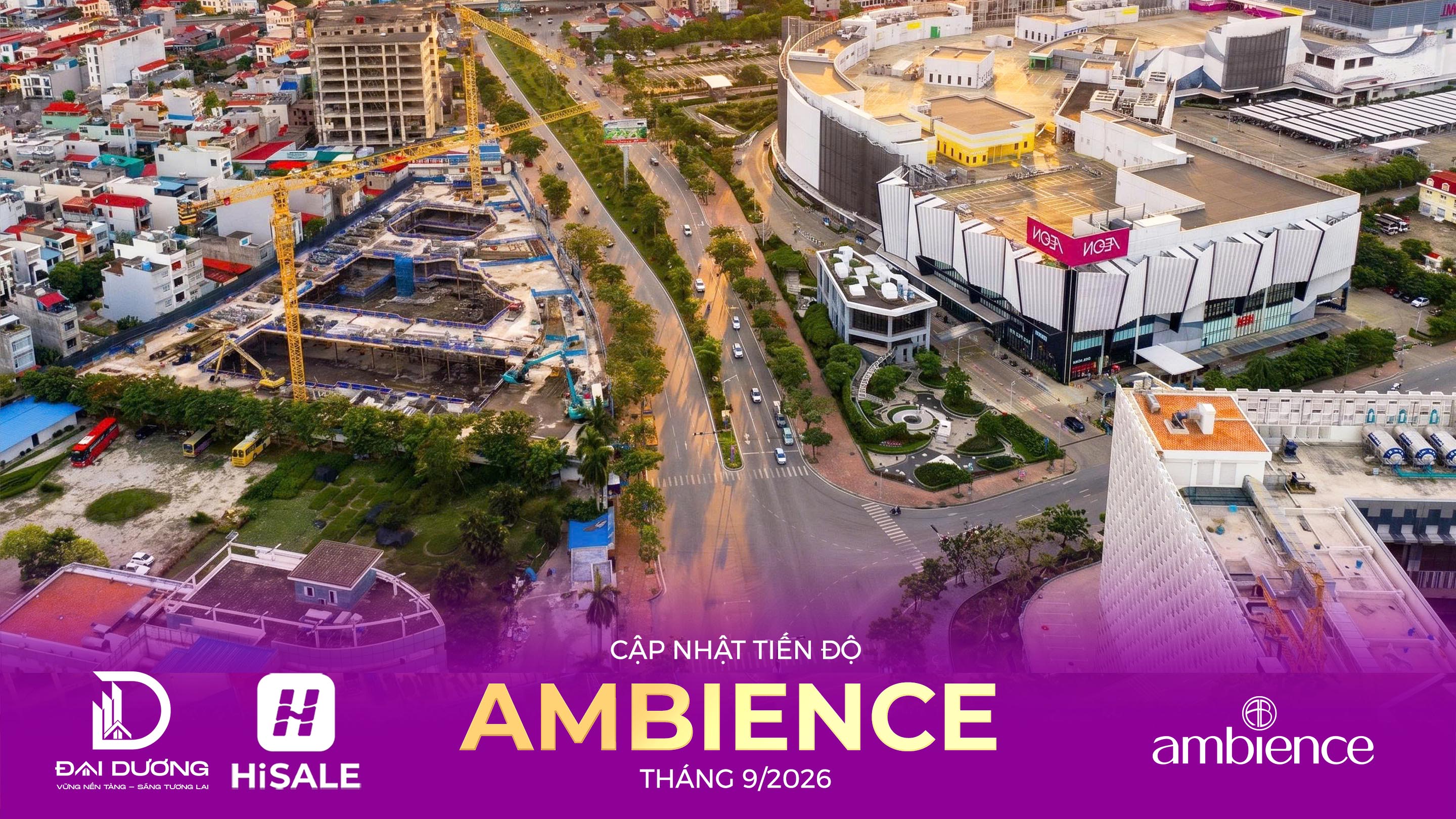 CẬP NHẬT TIẾN ĐỘ THÁNG 9/2026 DỰ ÁN AMBIENCE